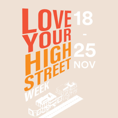 #LoveYourHighStreet Week